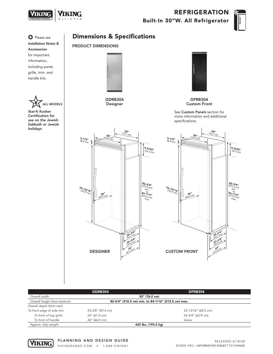 Refrigeration, Dimensions & specifications, Built-in 30”w. all refrigerator | Designer custom front, Product dimensions | Viking DFRB304 User Manual | Page 3 / 10