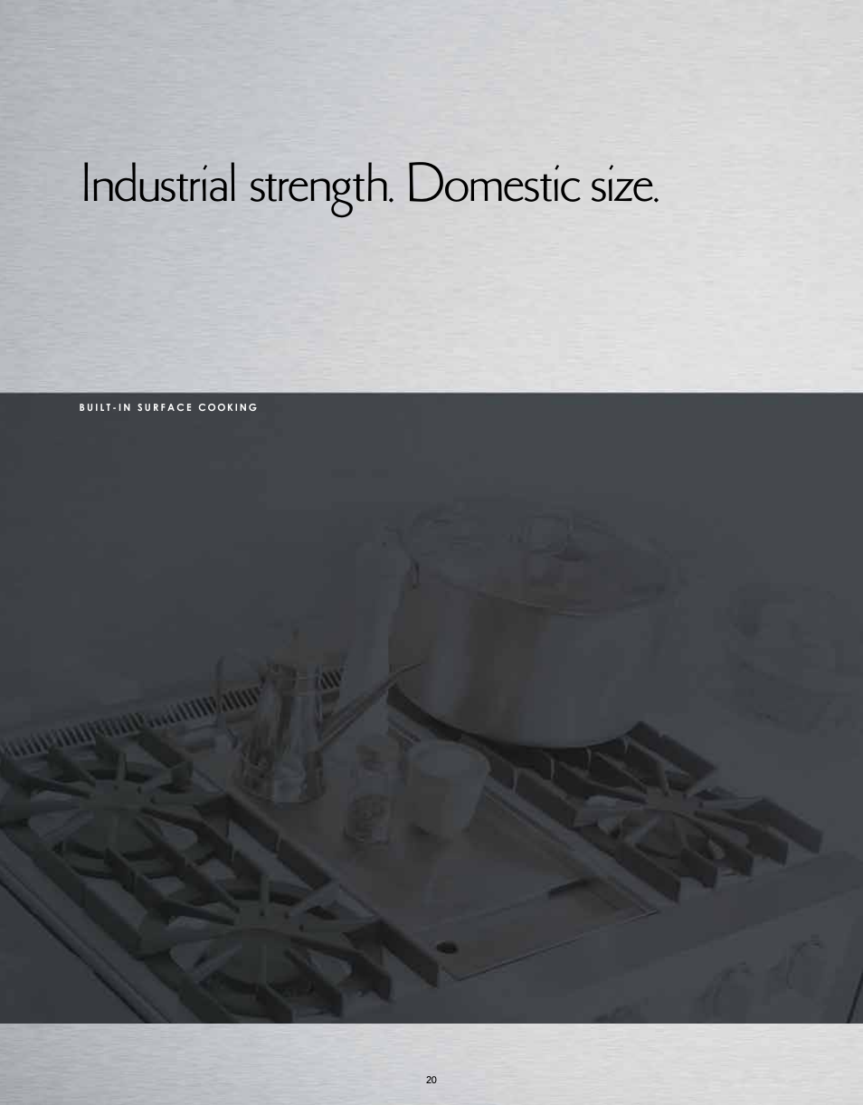 Industrial strength. domestic size | Viking M0908F60094G User Manual | Page 20 / 64