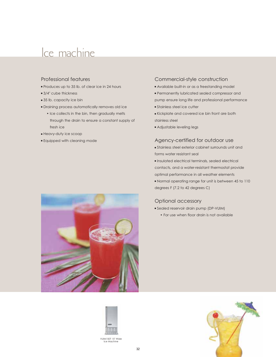 Ice machine, Professional features, Commercial-style construction | Agency-certified for outdoor use, Optional accessory | Viking F60112I User Manual | Page 32 / 52