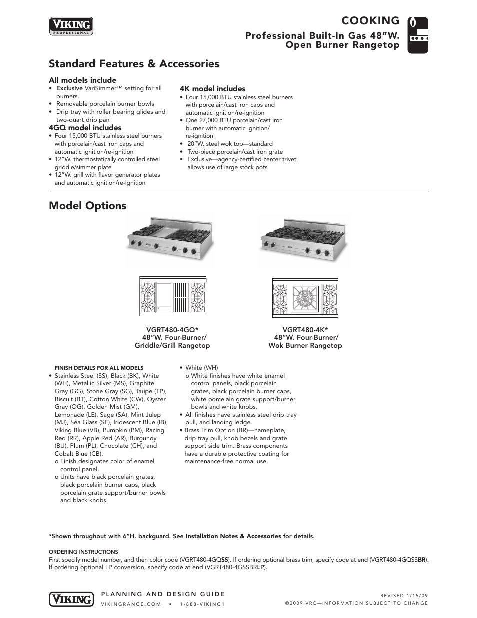 Cooking, Standard features & accessories model options | Viking VGRT480-6G User Manual | Page 2 / 6