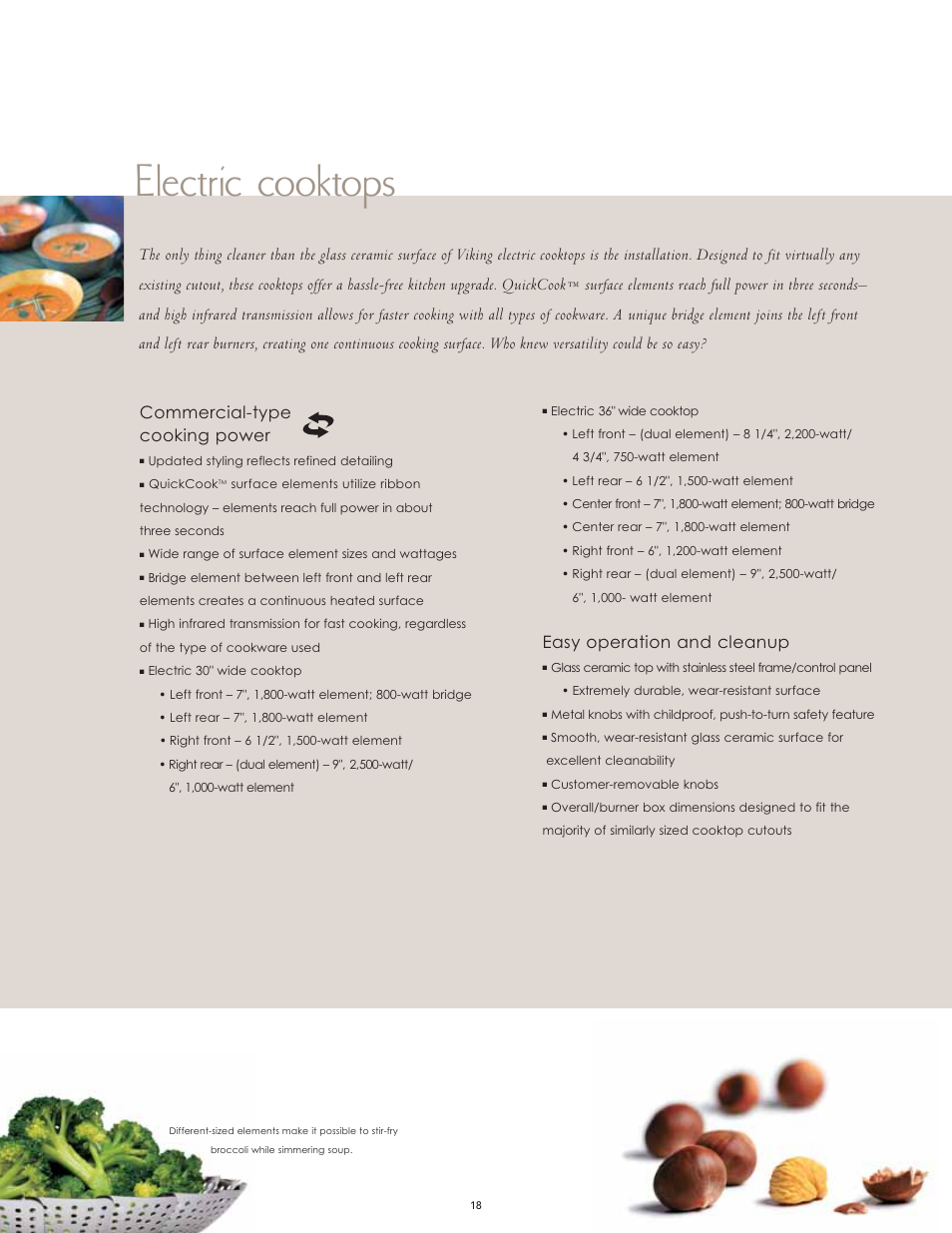 Electric cooktops, Commercial-type cooking power, Easy operation and cleanup | Viking F60066H User Manual | Page 18 / 52