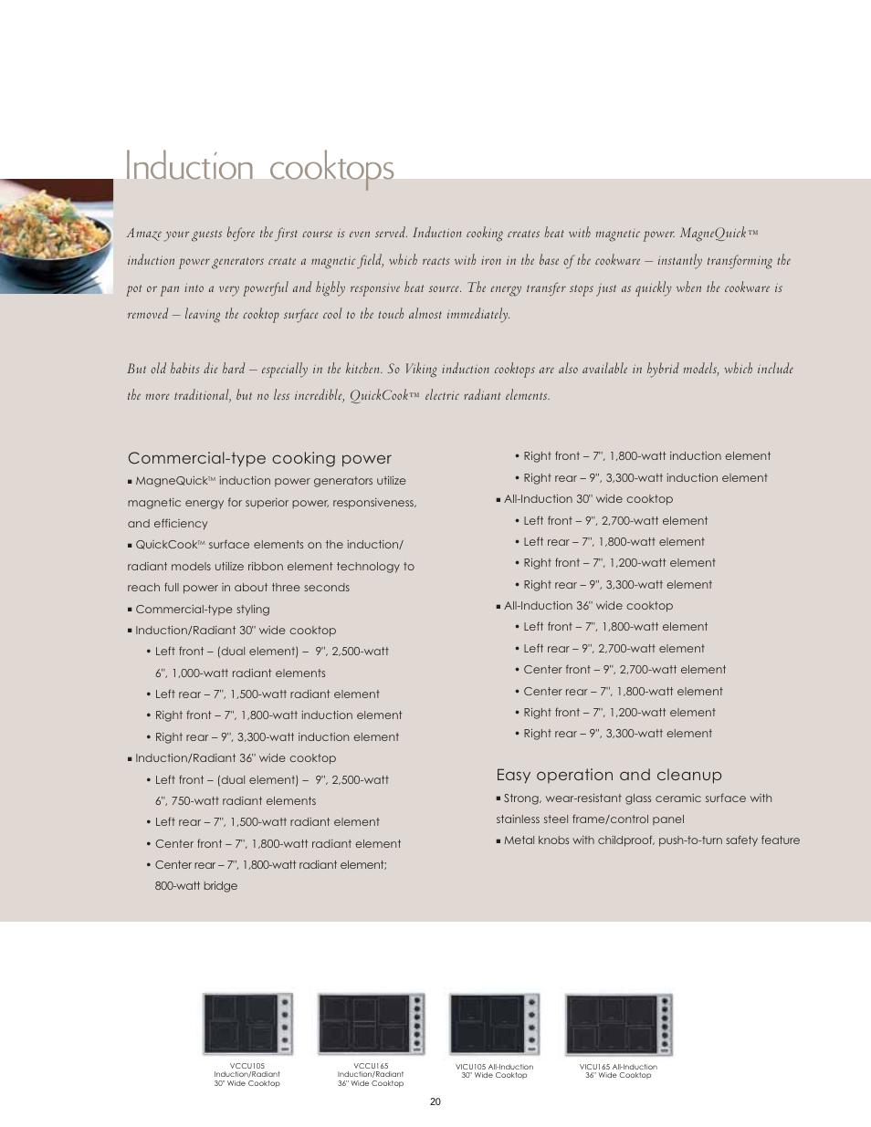 Induction cooktops, Easy operation and cleanup, Commercial-type cooking power | Viking F60066H User Manual | Page 20 / 52