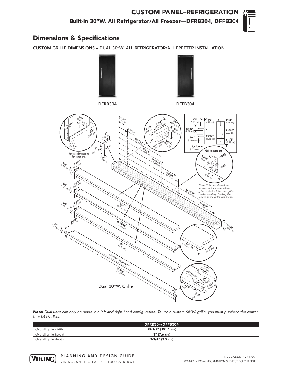 Custom panel–refrigeration, Dimensions & specifications, Dual 30”w. grille | Viking FRB304 User Manual | Page 4 / 7