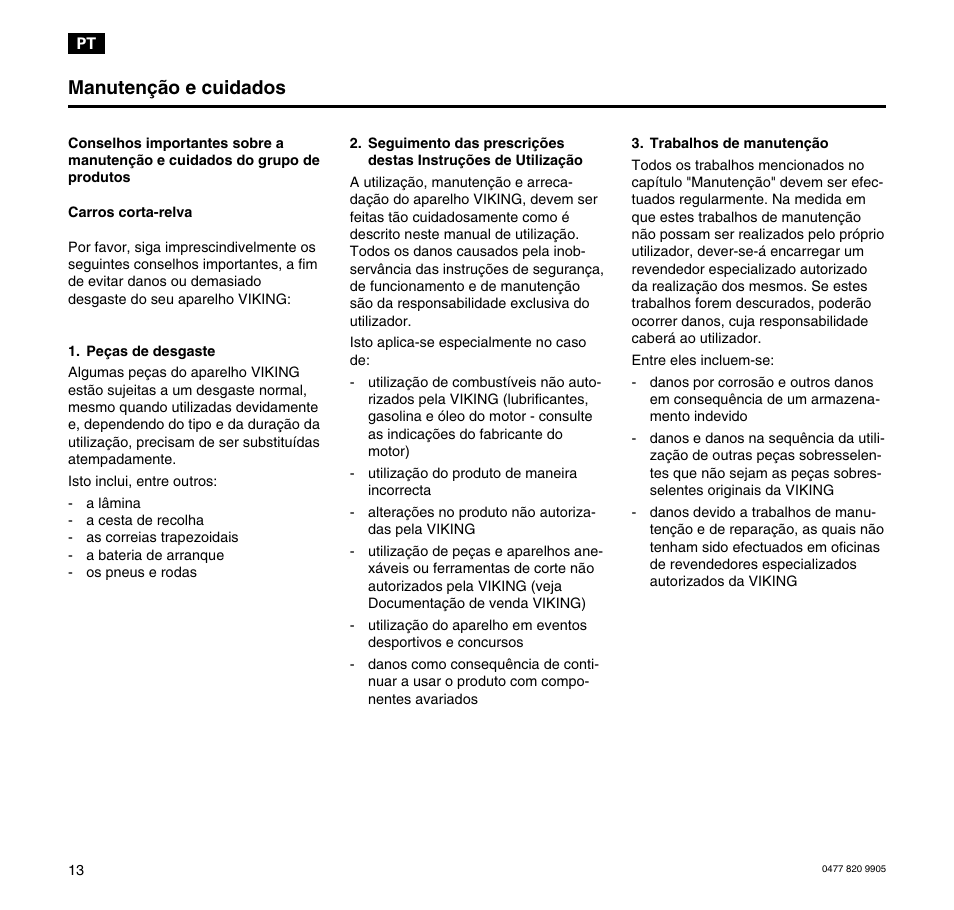 Manutenção e cuidados | Viking MT 545/MT 545L/MT 585/MT 585L User Manual | Page 14 / 36