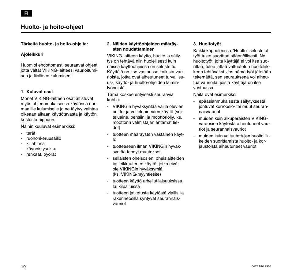 Huolto- ja hoito-ohjeet | Viking MT 545/MT 545L/MT 585/MT 585L User Manual | Page 20 / 36