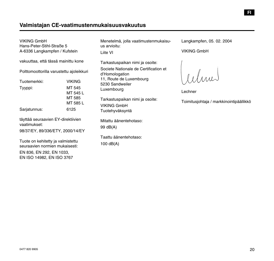 Valmistajan ce-vaatimustenmukaisuusvakuutus | Viking MT 545/MT 545L/MT 585/MT 585L User Manual | Page 21 / 36