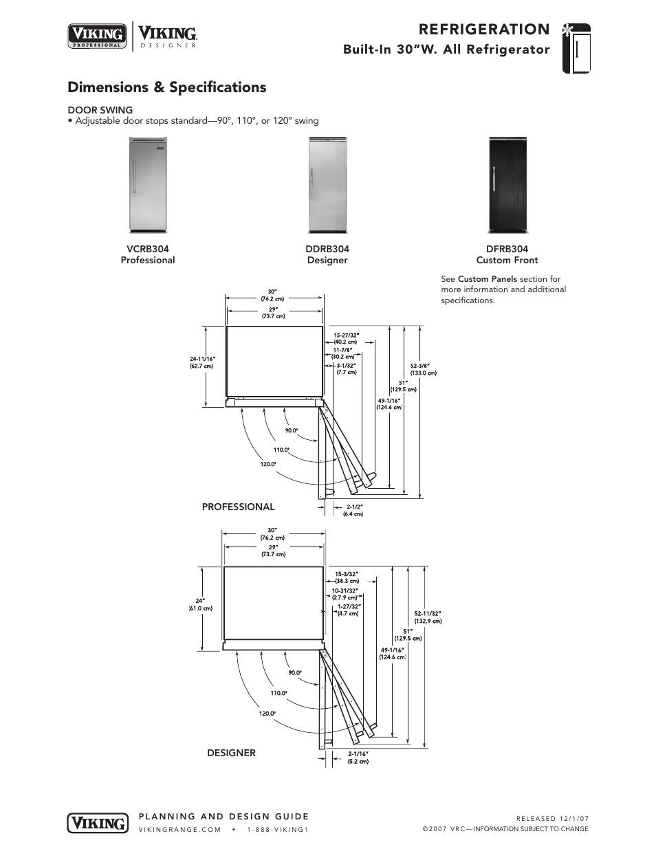 Refrigeration, Dimensions & specifications, Built-in 30”w. all refrigerator | Professional designer | Viking DDRB304 User Manual | Page 3 / 9