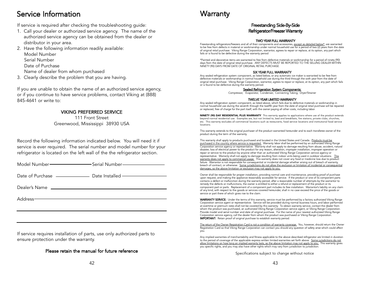 Sse errvviicce e iin nffo orrm maattiio on n | Viking Freestanding Side-by-Side Refrigerator/Freezer User Manual | Page 22 / 22