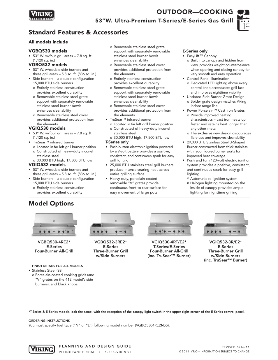 Outdoor—cooking, Standard features & accessories model options, 53”w. ultra-premium t-series/e-series gas grill | Viking VGBQ User Manual | Page 2 / 8