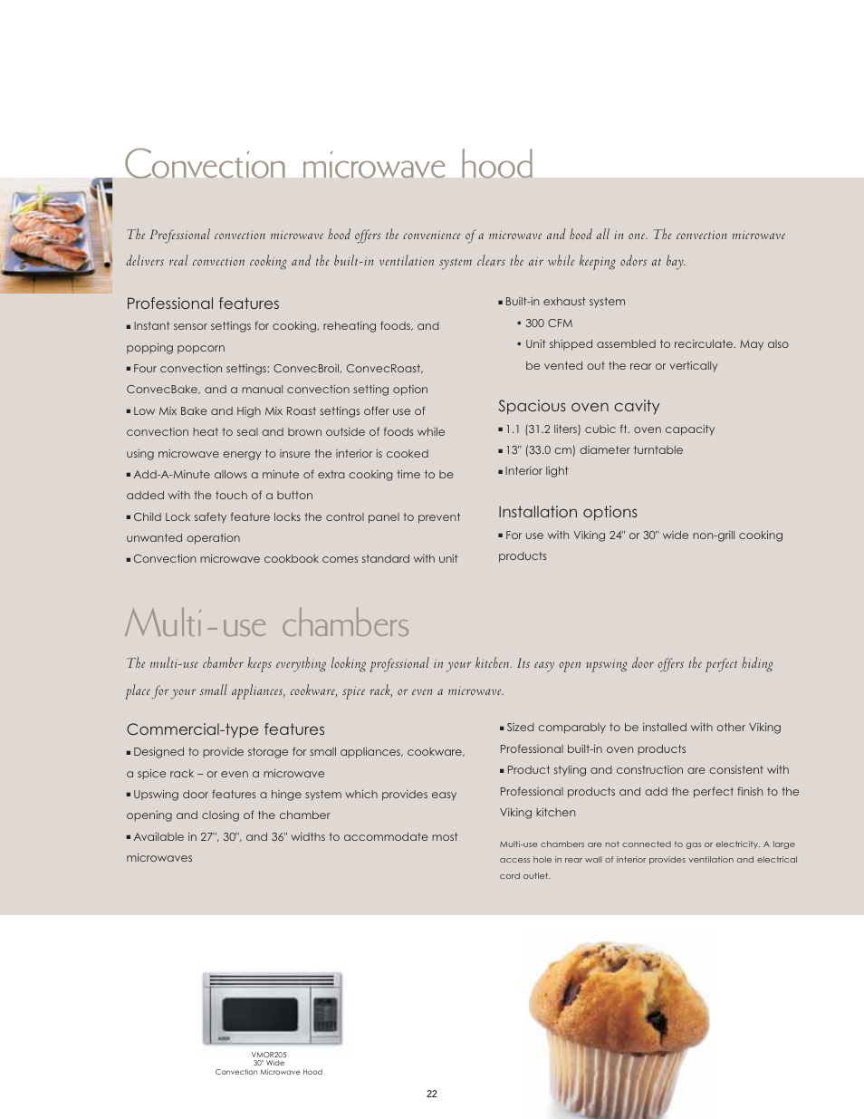 Multi-use chambers convection microwave hood, Commercial-type features, Professional features | Spacious oven cavity, Installation options | Viking F60067 User Manual | Page 22 / 52