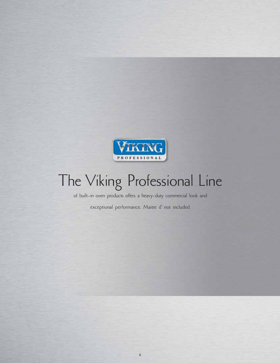 The viking professional line | Viking F60067 User Manual | Page 4 / 52