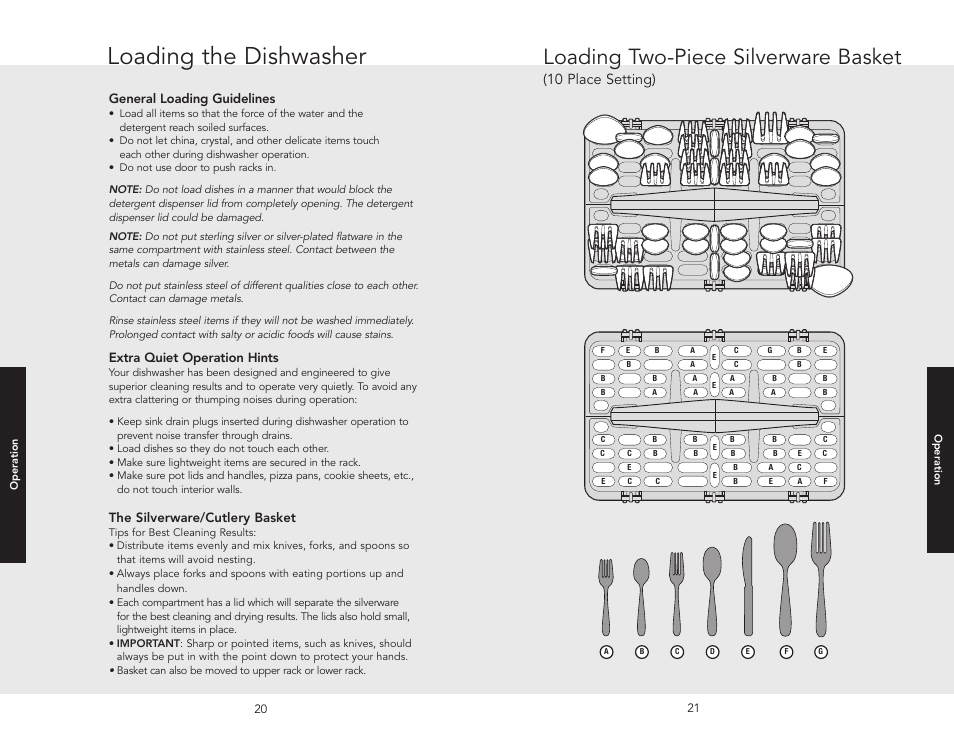 Loading the dishwasher, Loading two-piece silverware basket, 10 place setting) | General loading guidelines, Extra quiet operation hints, The silverware/cutlery basket | Viking 450E User Manual | Page 11 / 22