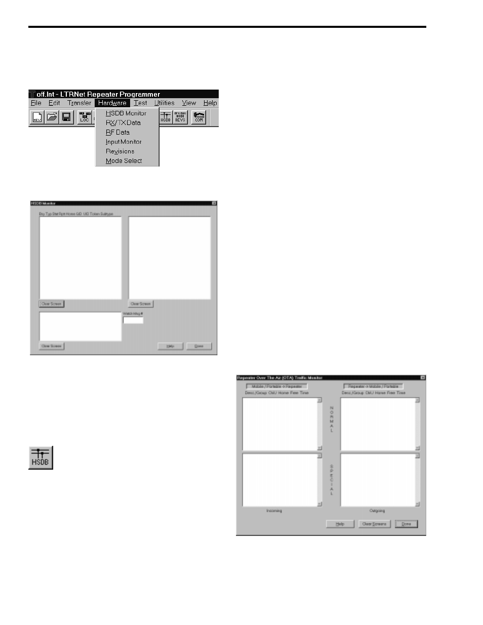 5 hardware, Figure 4-17 hardware menu, Figure 4-18 hsdb monitor | 1 hsdb monitor, 2 receive/transmit data, Figure 4-19 repeater traffic monitor | Viking 242-2009-632 User Manual | Page 54 / 260