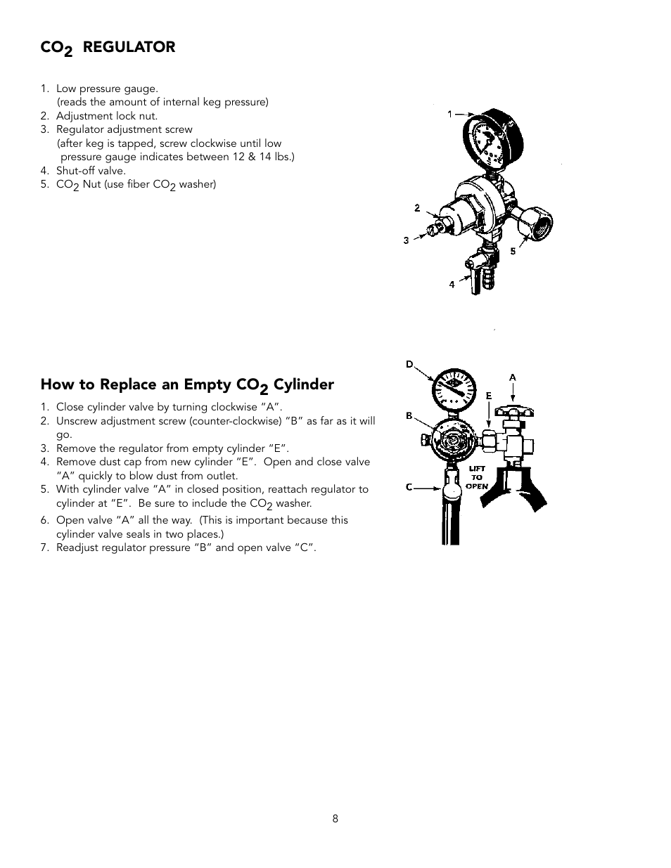 Co2 regulator, How to replace an empty co2 cylinder | Viking VRBD/VUBD 24" W. BEVERAGE DISPENSER User Manual | Page 8 / 16