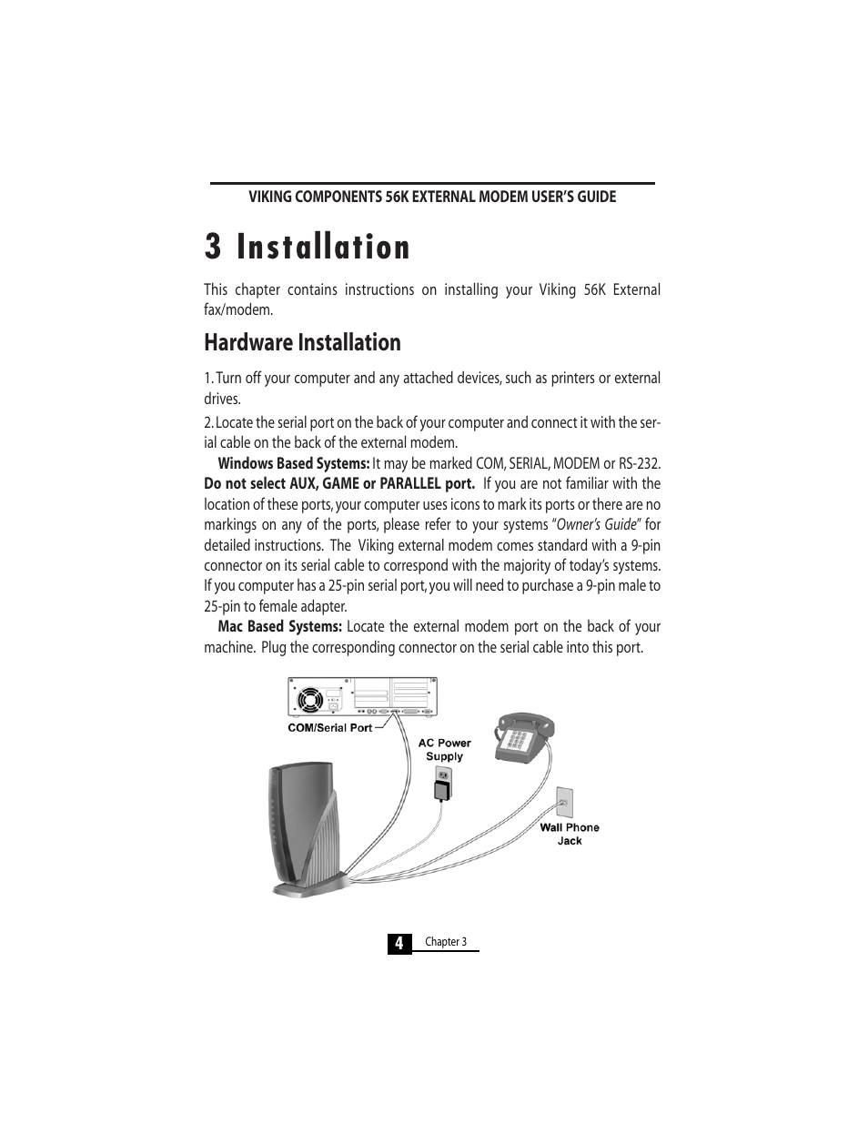 3 installation, Hardware installation | Viking 56K User Manual | Page 6 / 45