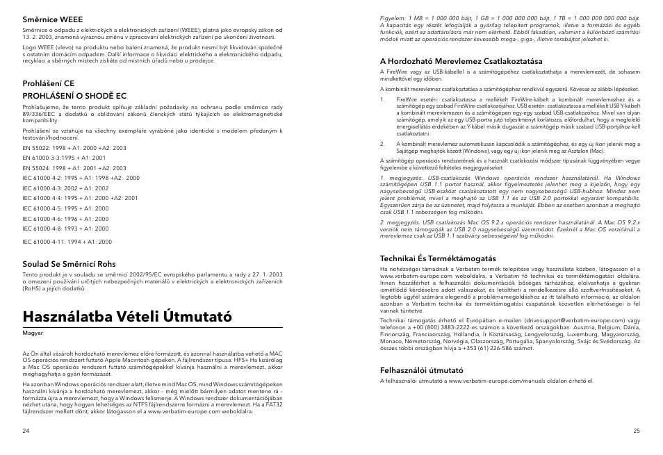 Használatba vételi útmutató | Verbatim Portable Hard Drive Combo USB User Manual | Page 13 / 31