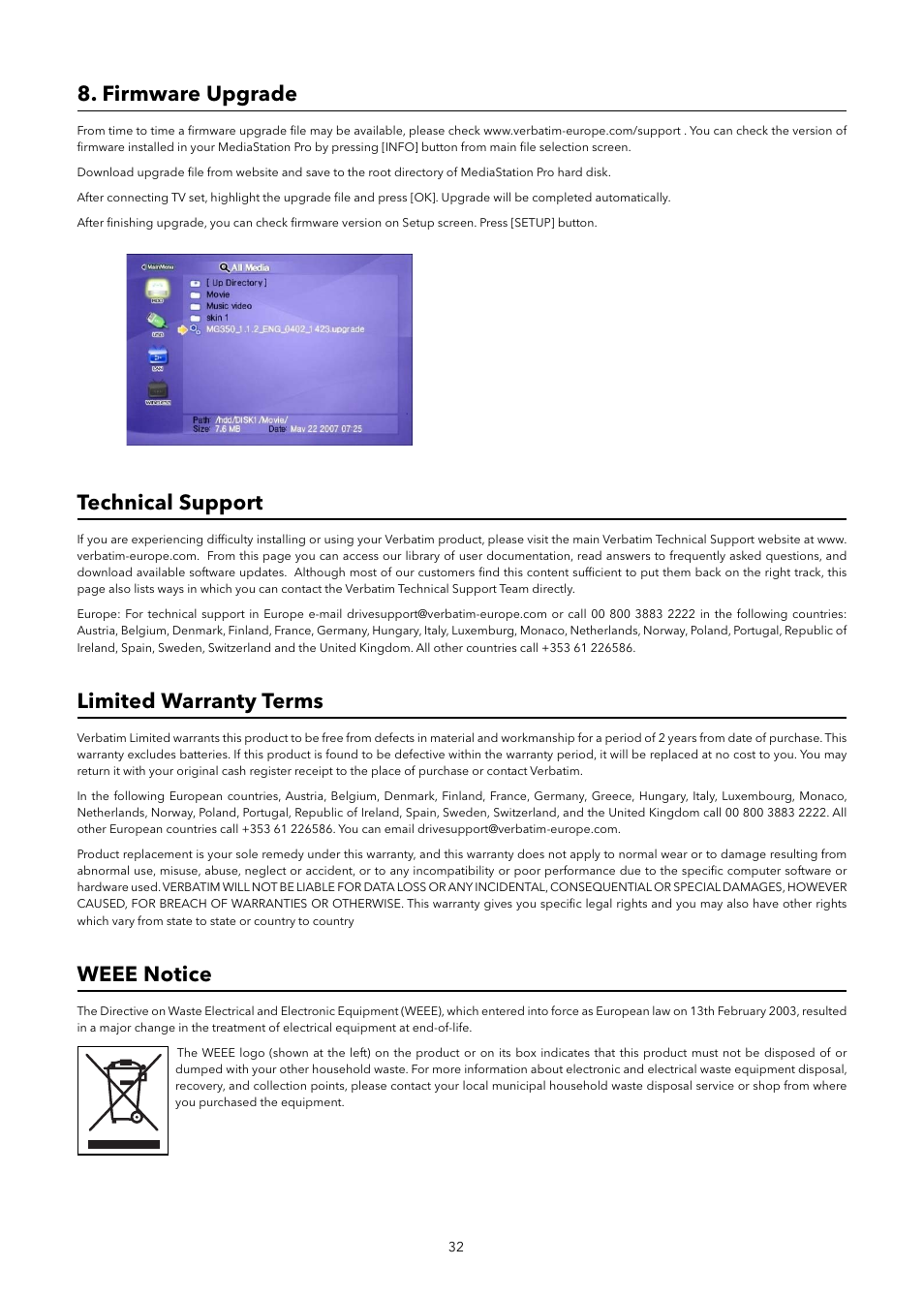 Firmware upgrade, Technical support, Limited warranty terms | Weee notice | Verbatim MediaStation Pro Wireless Network Multimedia Hard Drive User Manual | Page 32 / 33