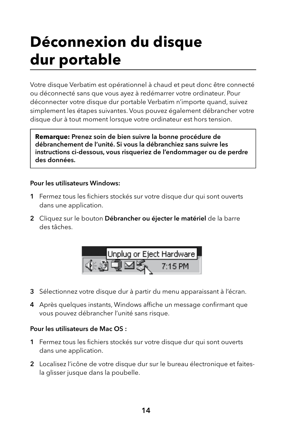 Déconnexion du disque dur portable | Verbatim Portable Hard Drive USB 2.0 User Manual | Page 14 / 53
