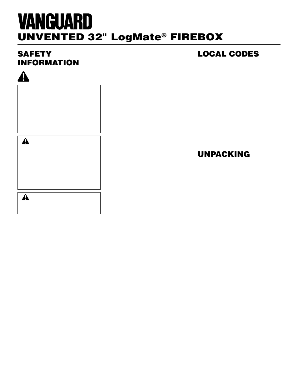 Unvented 32" logmate, Firebox, Safety information | Local codes, Unpacking | Vanguard Managed Solutions NLFB32NC User Manual | Page 2 / 18