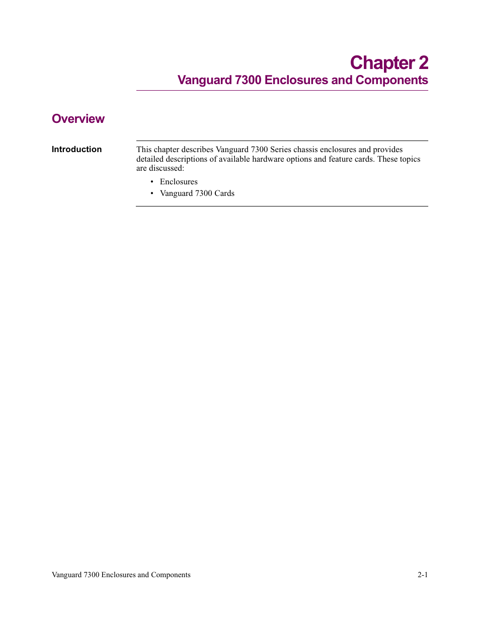 Chapter 2. vanguard 7300 enclosures and components, Chapter 2, vanguard 7300 enclosures and components, Chapter 2 | Vanguard 7300 enclosures and components overview | Vanguard Managed Solutions Vanguard 7300 Series User Manual | Page 33 / 227