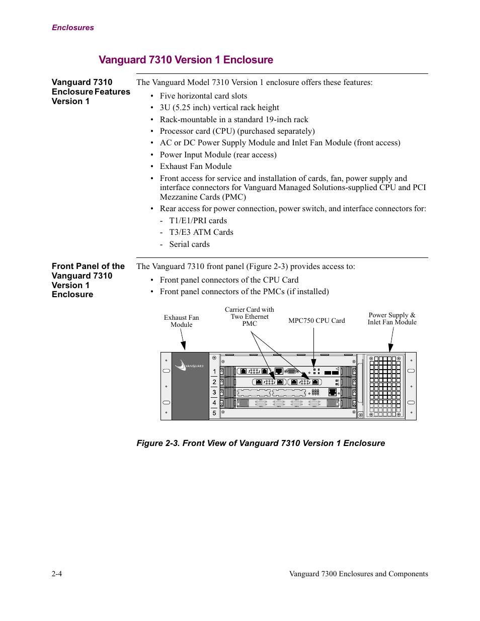 Vanguard 7310 version 1 enclosure, Act 100bt link | Vanguard Managed Solutions Vanguard 7300 Series User Manual | Page 36 / 227
