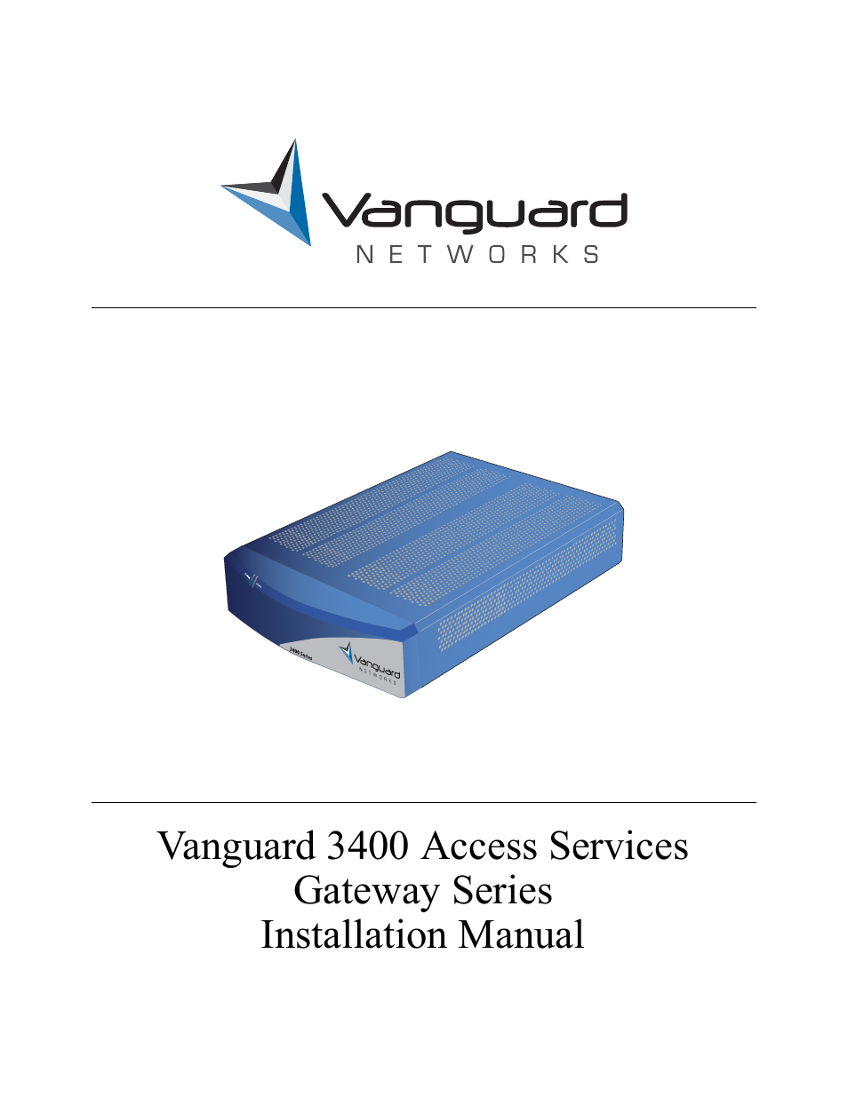 Vanguard Managed Solutions 3400 Series User Manual | 74 pages