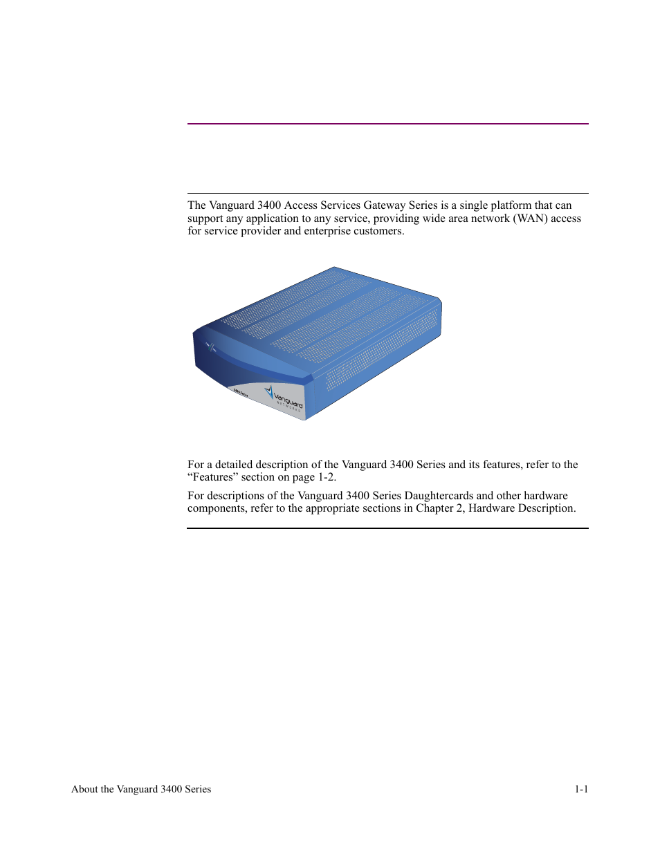 Chapter 1, about the vanguard 3400 series, Overview, Description | Figure 1-1. vanguard 3400 series, Chapter 1, About the vanguard 3400 series, About the vanguard 3400 series overview | Vanguard Managed Solutions 3400 Series User Manual | Page 19 / 74