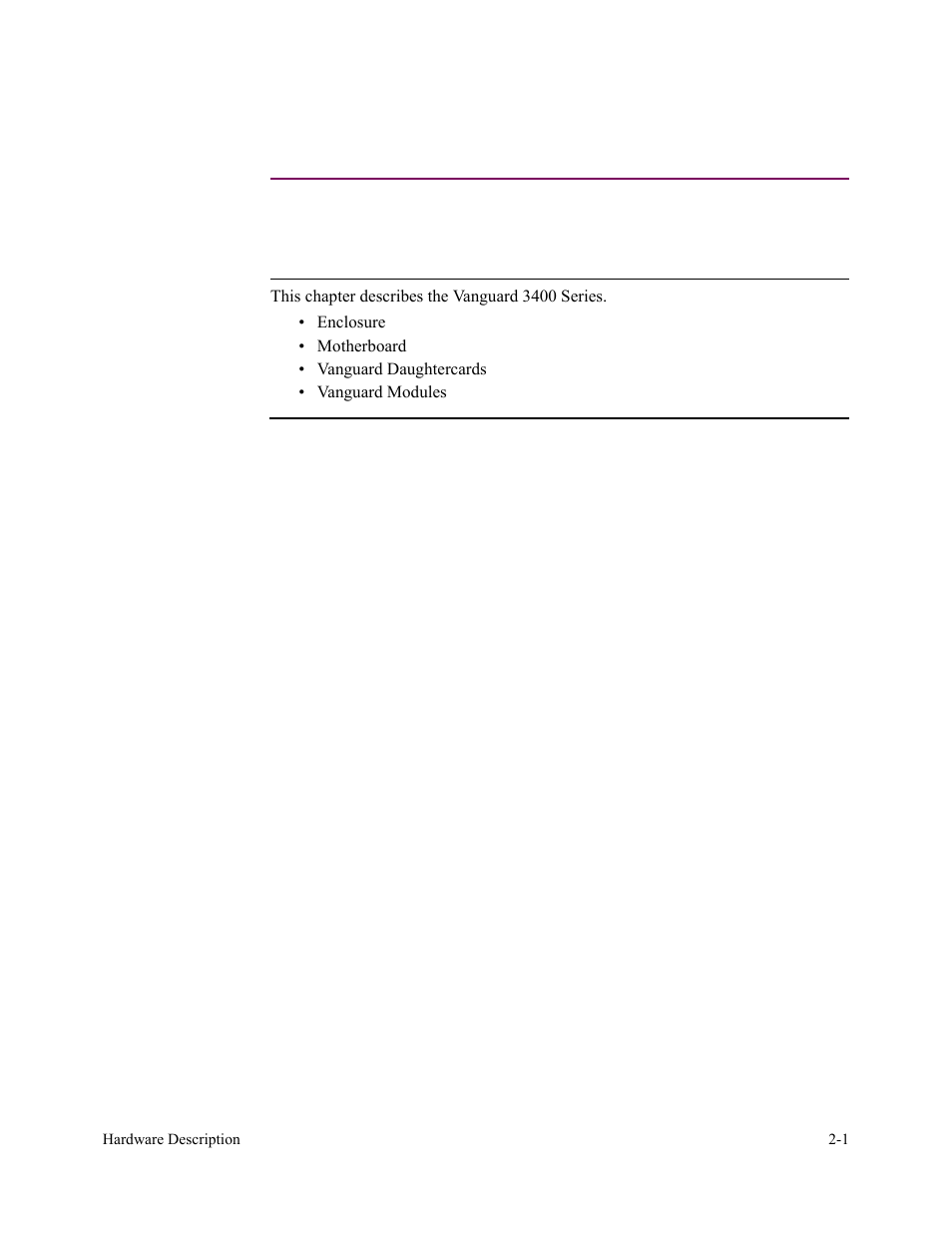 Chapter 2, hardware description, Overview, Introduction | Chapter 2, Hardware description | Vanguard Managed Solutions 3400 Series User Manual | Page 27 / 74