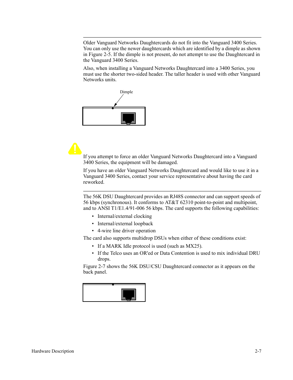 Daughtercard compatibility, 56k dsu/csu daughtercard, Figure 2-7. 56k dsu/csu daughtercard connector | Caution | Vanguard Managed Solutions 3400 Series User Manual | Page 33 / 74