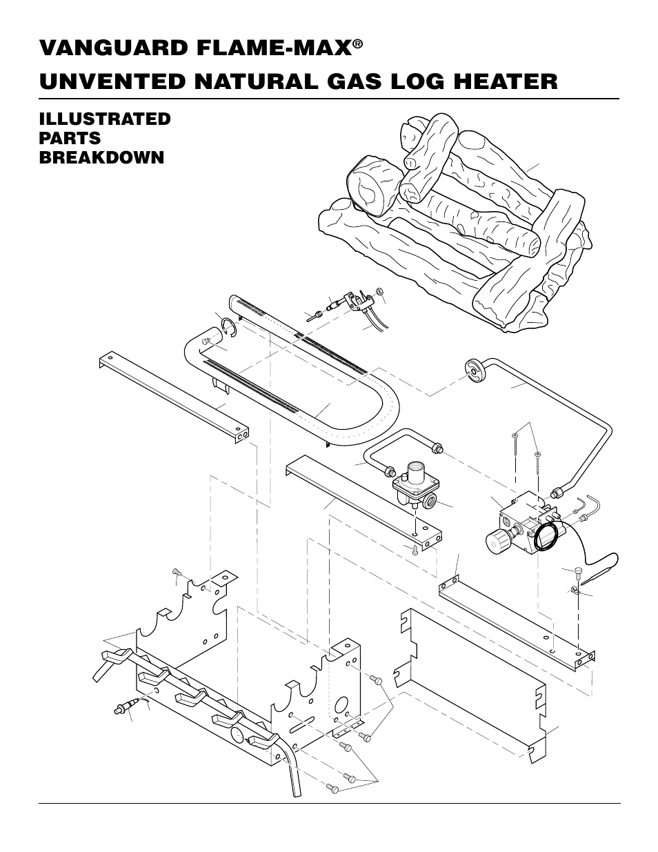 Unvented natural gas log heater vanguard flame-max, Illustrated parts breakdown | Vanguard Managed Solutions FLAME-MAX User Manual | Page 26 / 30