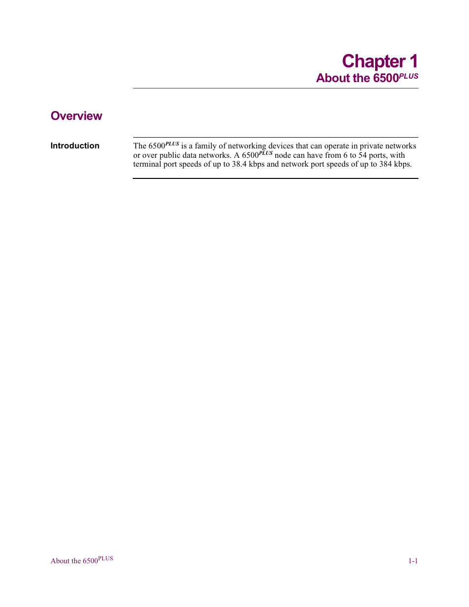 Chapter 1 about the 6500 plus, Chapter 1. about the 6500, Plus | Chapter 1, About the 6500, Overview | Vanguard Managed Solutions Vanguard 6500 PLUS User Manual | Page 9 / 102