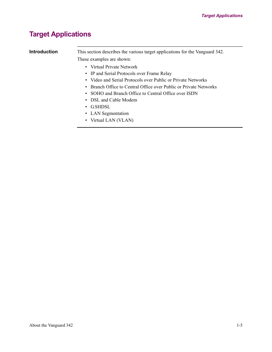 Target applications | Vanguard Managed Solutions Vanguard 342 User Manual | Page 25 / 115