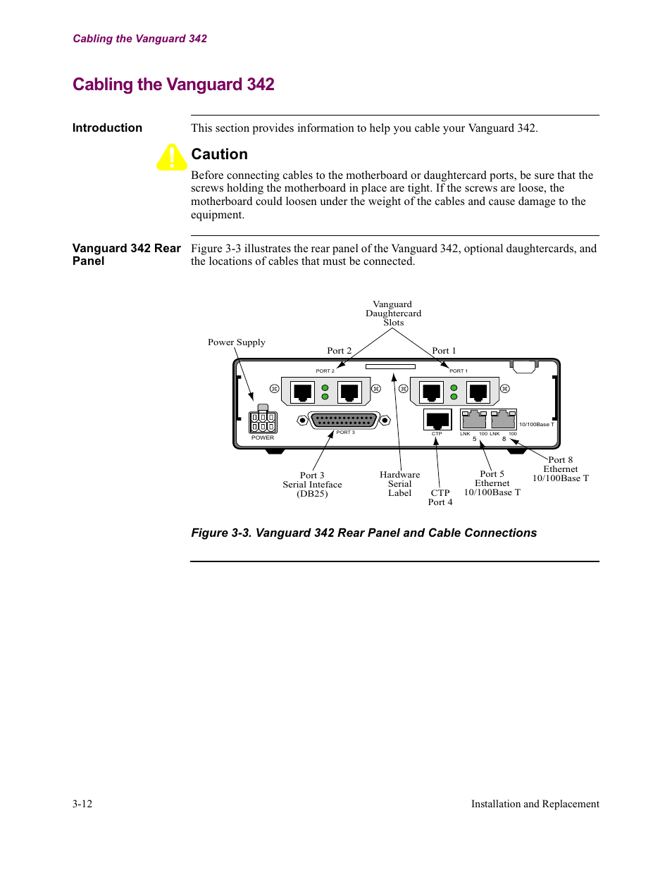 Cabling the vanguard 342, He “cabling the vanguard 342” section in chapter 3, E “cabling the vanguard 342” section in chapter 3 | Caution | Vanguard Managed Solutions Vanguard 342 User Manual | Page 66 / 115