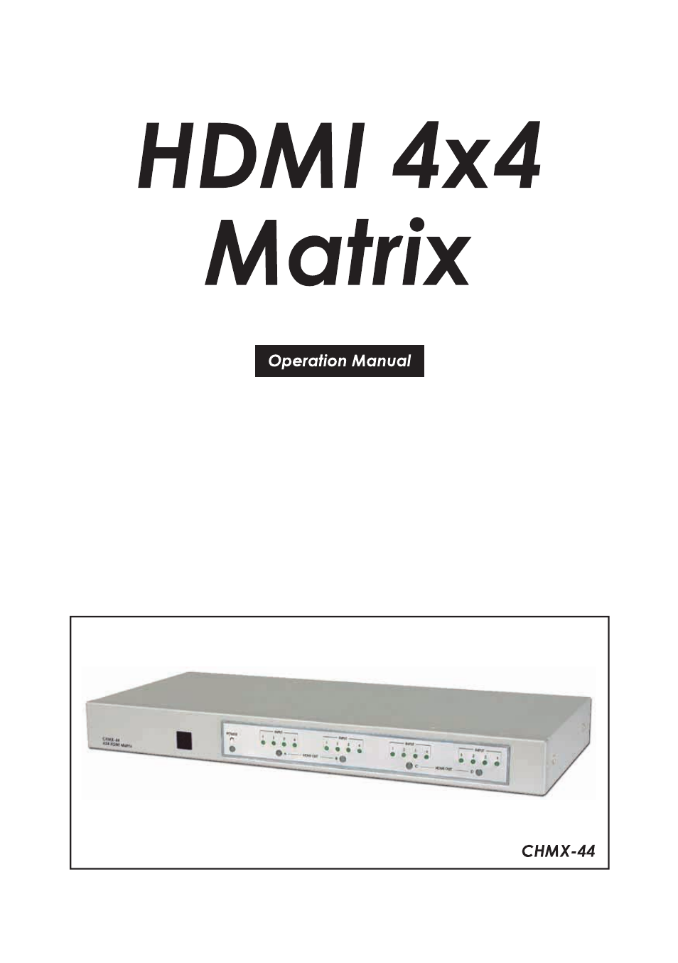 Video Products SM-4X4-HDMI-LC User Manual | 7 pages