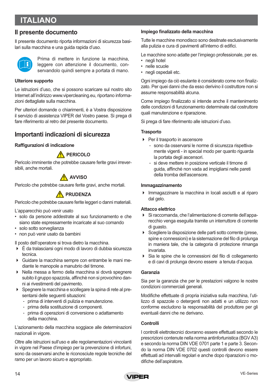 Italiano, Il presente documento, Importanti indicazioni di sicurezza | Viper VE 17 DS P User Manual | Page 14 / 28