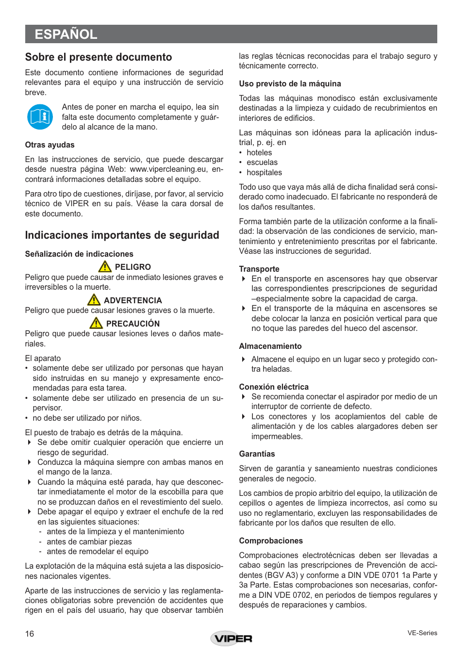 Español, Sobre el presente documento, Indicaciones importantes de seguridad | Viper VE 17 DS P User Manual | Page 16 / 28