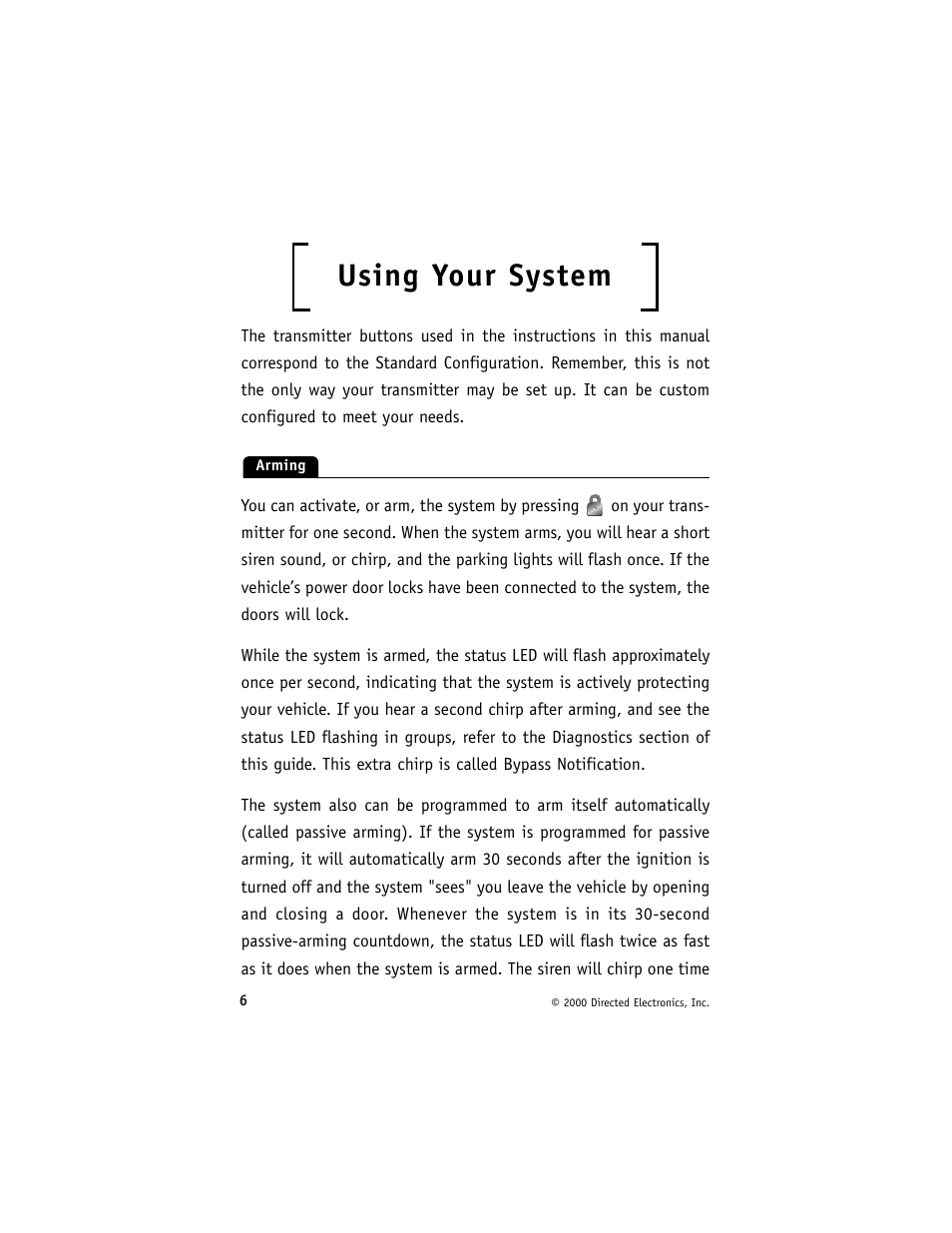 Using your system | Viper 700 ESP User Manual | Page 7 / 29