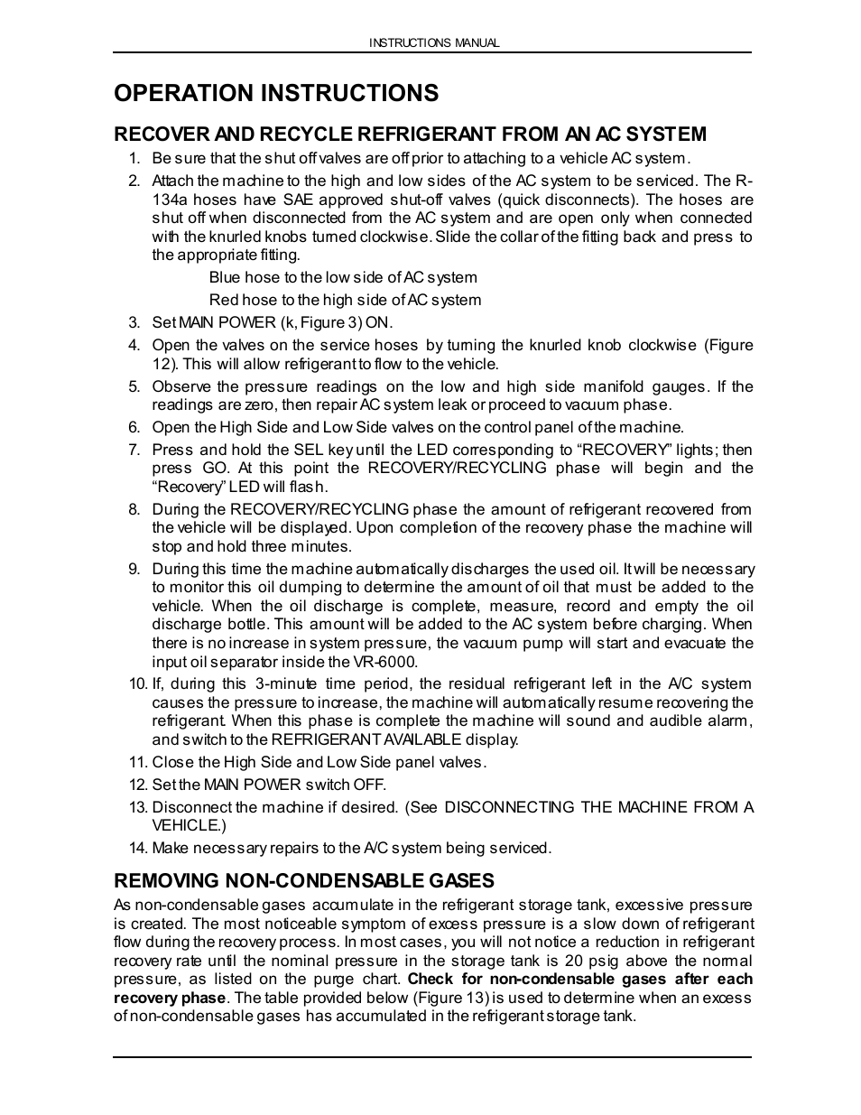 Operation instructions, Recover and recycle refrigerant from an ac system, Removing non-condensable gases | Viper VR-6000 User Manual | Page 16 / 76