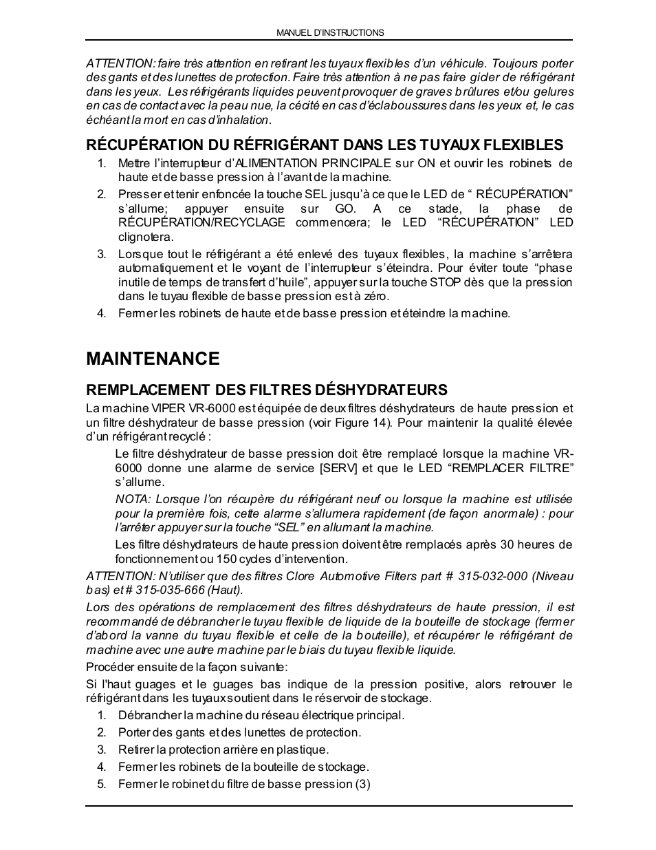 Maintenance, Remplacement des filtres déshydrateurs | Viper VR-6000 User Manual | Page 43 / 76