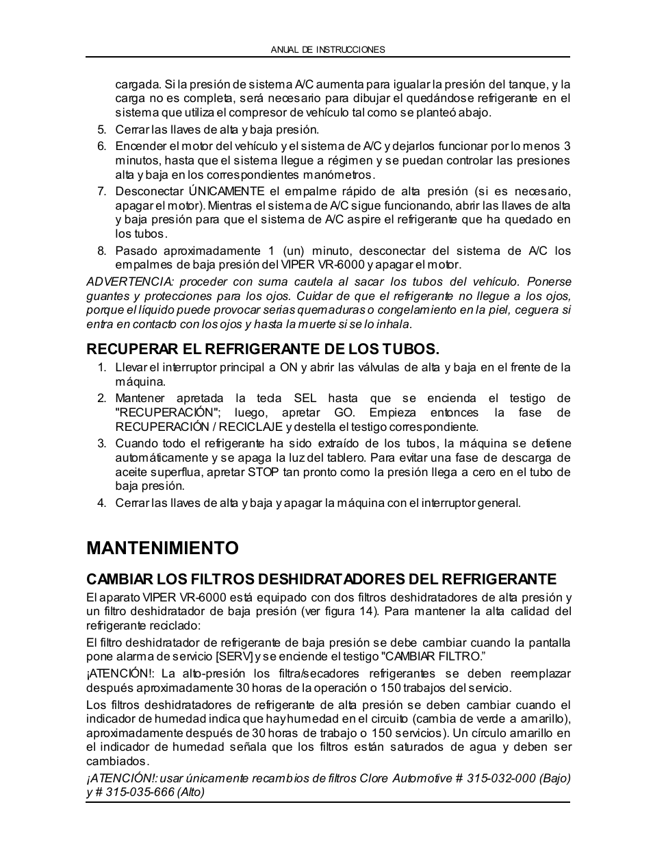 Mantenimiento, Recuperar el refrigerante de los tubos | Viper VR-6000 User Manual | Page 66 / 76