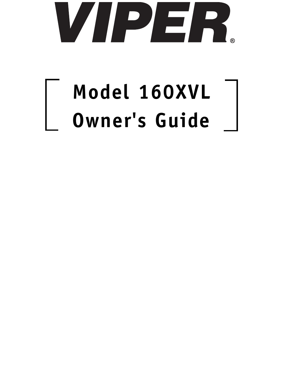 Viper 160XVL User Manual | 30 pages