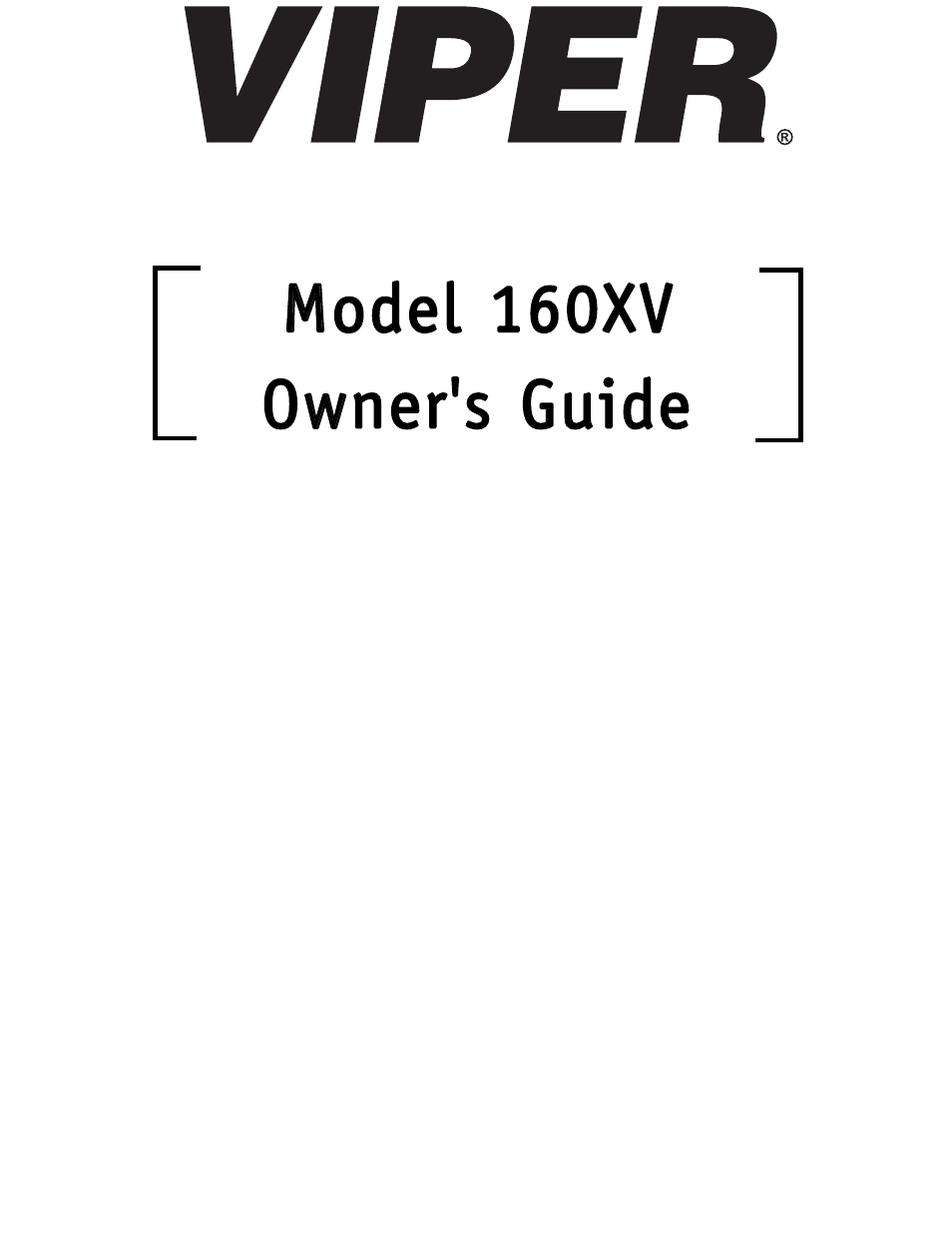 Viper Model 160XV User Manual | 30 pages