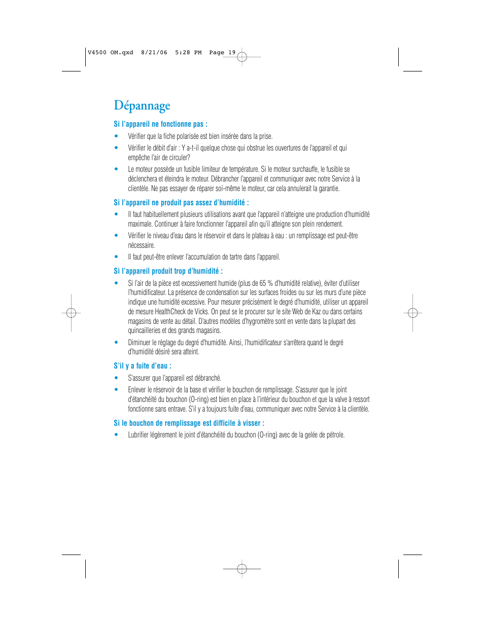 Dépannage | Vicks V4500 User Manual | Page 19 / 30