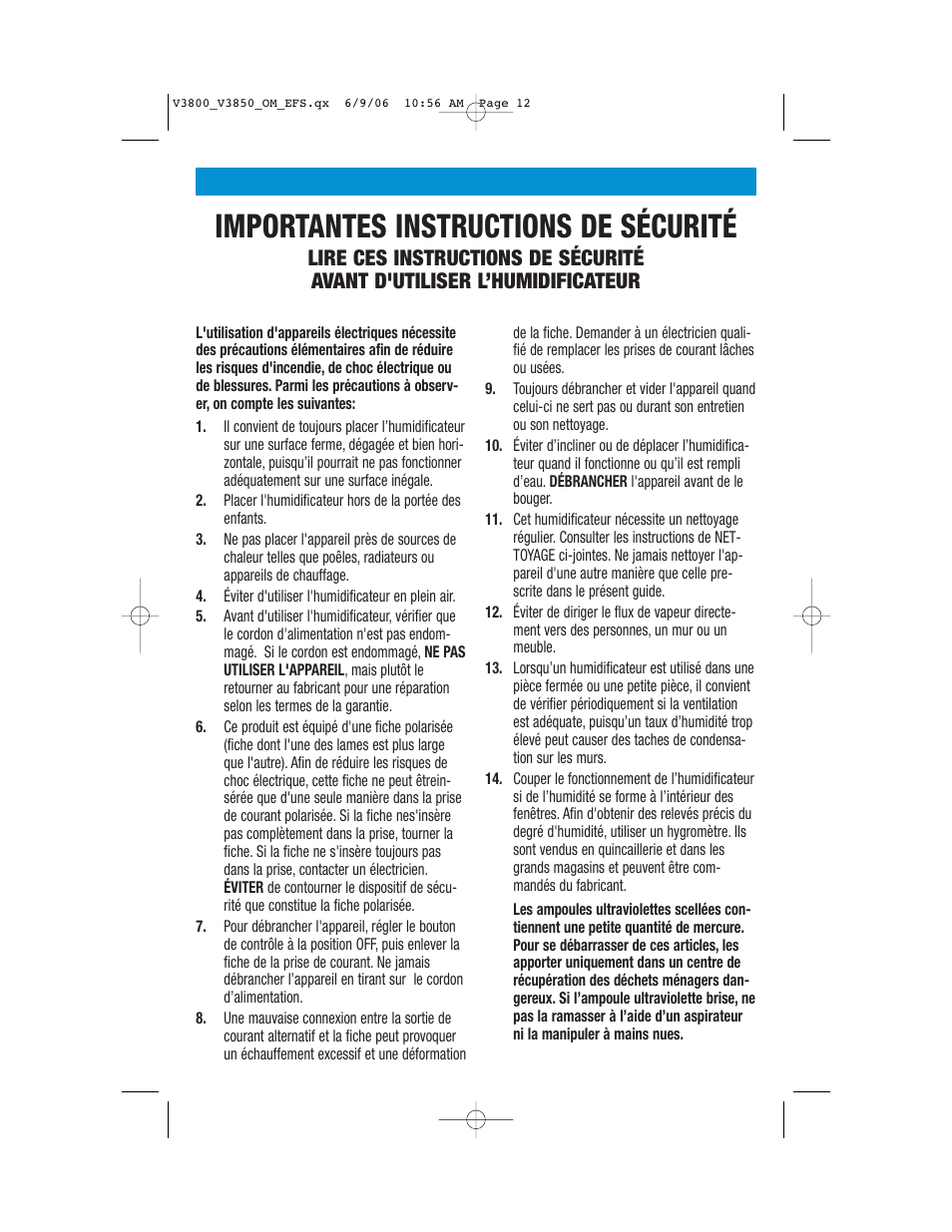 Importantes instructions de sécurité | Vicks V3800 Series User Manual | Page 12 / 32