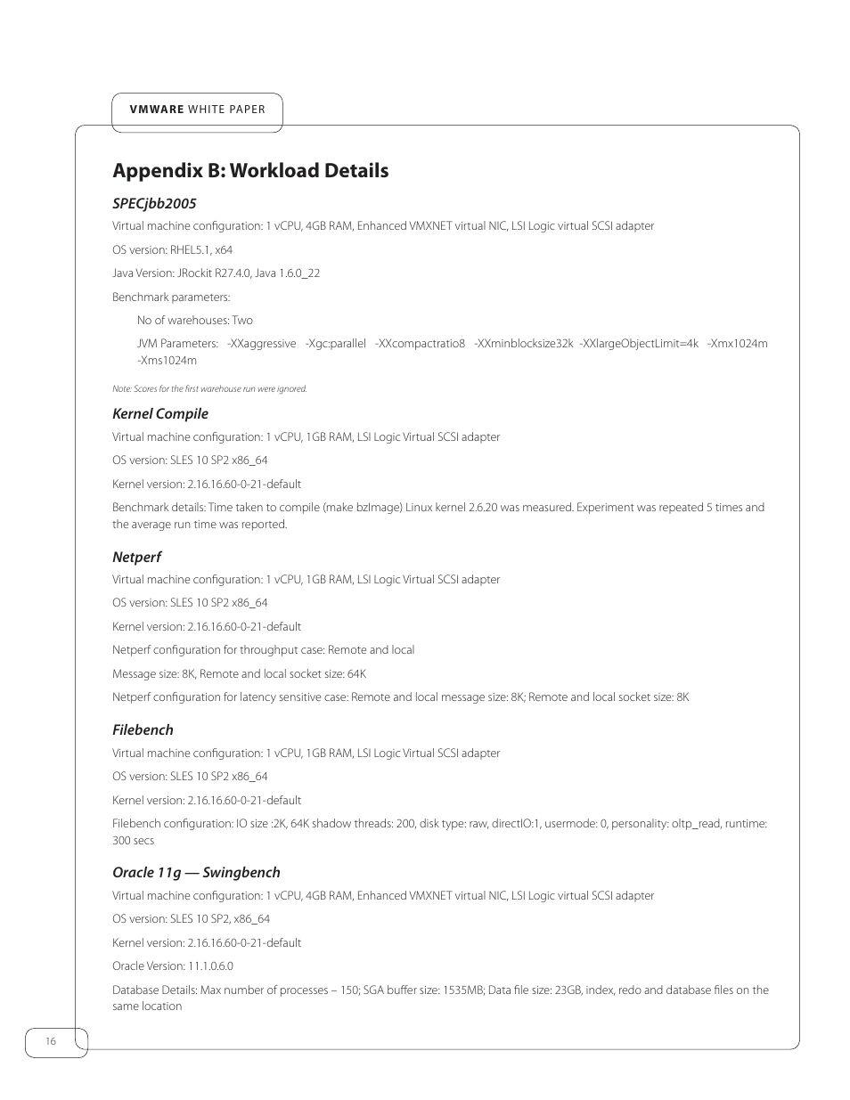 Appendix b: workload details, Specjbb2005, Kernel compile | Netperf, Filebench, Mssql 2005 — dvd store benchmark, Specjbb2005 kernel compile netperf filebench, Wingbench | VMware vSphere Fault Tolerance 4 User Manual | Page 16 / 19