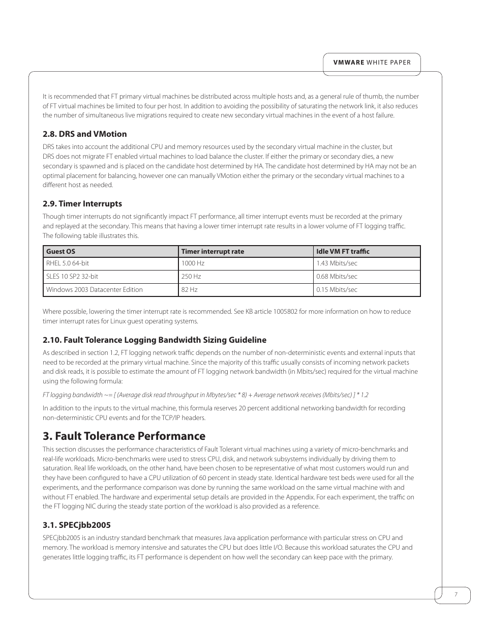 Drs and vmotion, Timer interrupts, Fault tolerance logging bandwidth sizing guideline | Fault tolerance performance, Specjbb2005 | VMware vSphere Fault Tolerance 4 User Manual | Page 7 / 19
