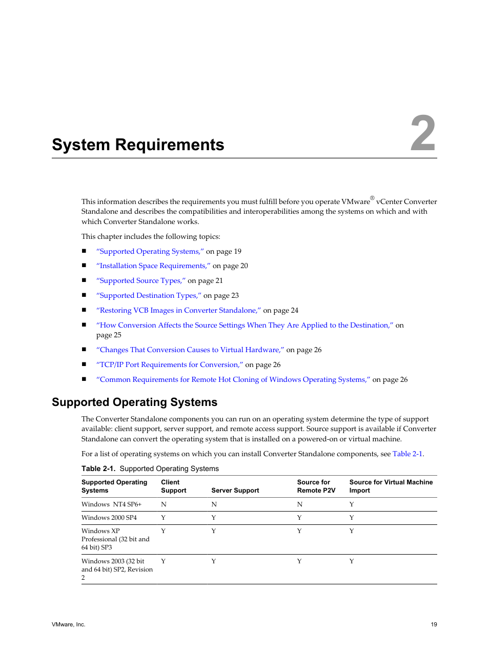 System requirements, Supported operating systems, System requirements 19 | Supported operating systems 19, Table 2-1 | VMware VCENTER CONVERTER EN-000158-02 User Manual | Page 19 / 92