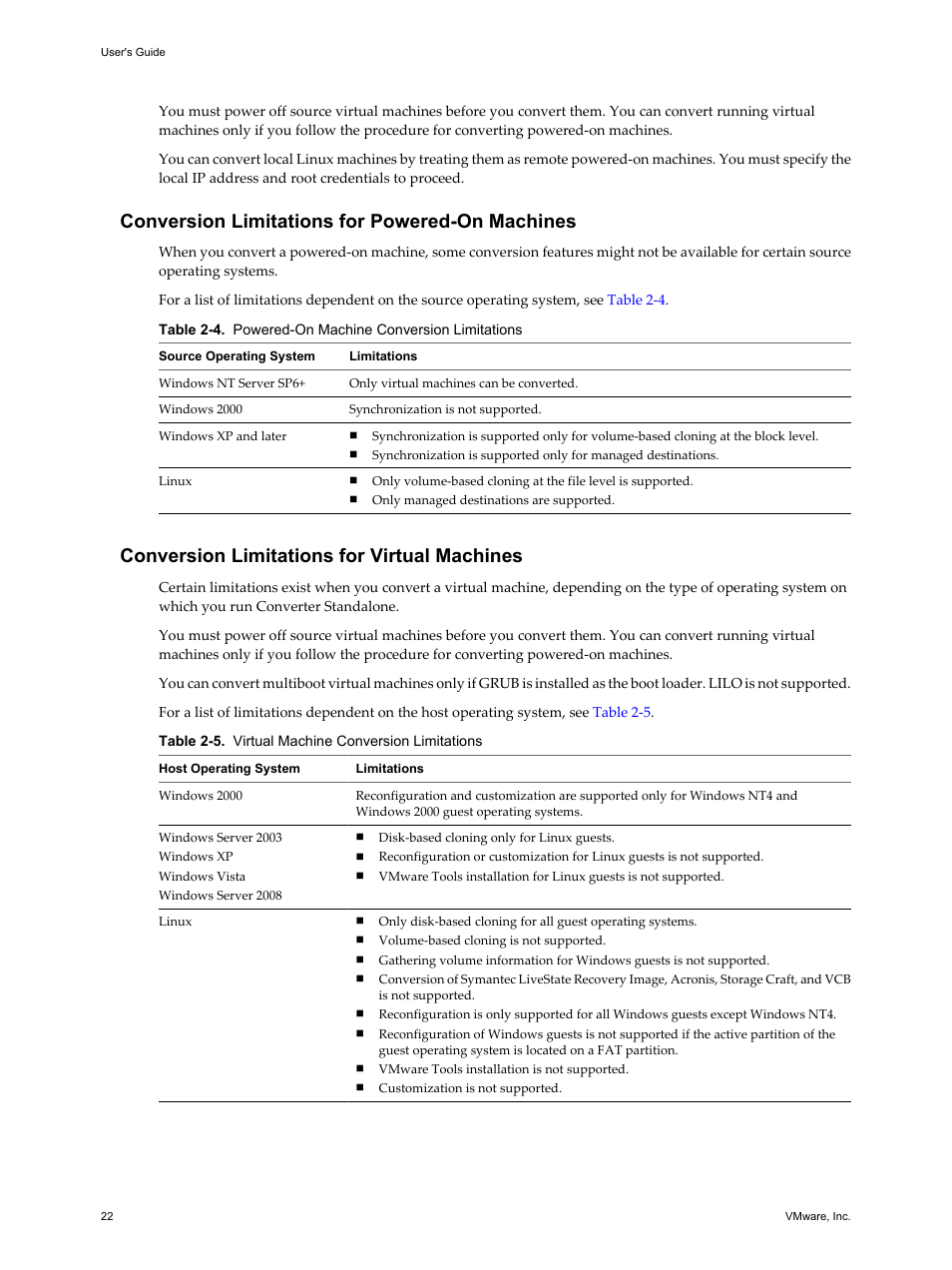 Conversion limitations for powered-on machines, Conversion limitations for virtual machines, Table 2-4 | Table 2-5 | VMware VCENTER CONVERTER EN-000158-02 User Manual | Page 22 / 92