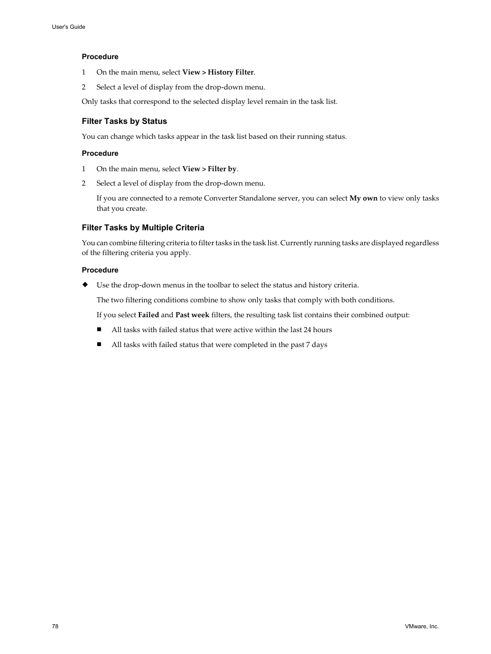 Filter tasks by status, Filter tasks by multiple criteria | VMware VCENTER CONVERTER EN-000158-02 User Manual | Page 78 / 92