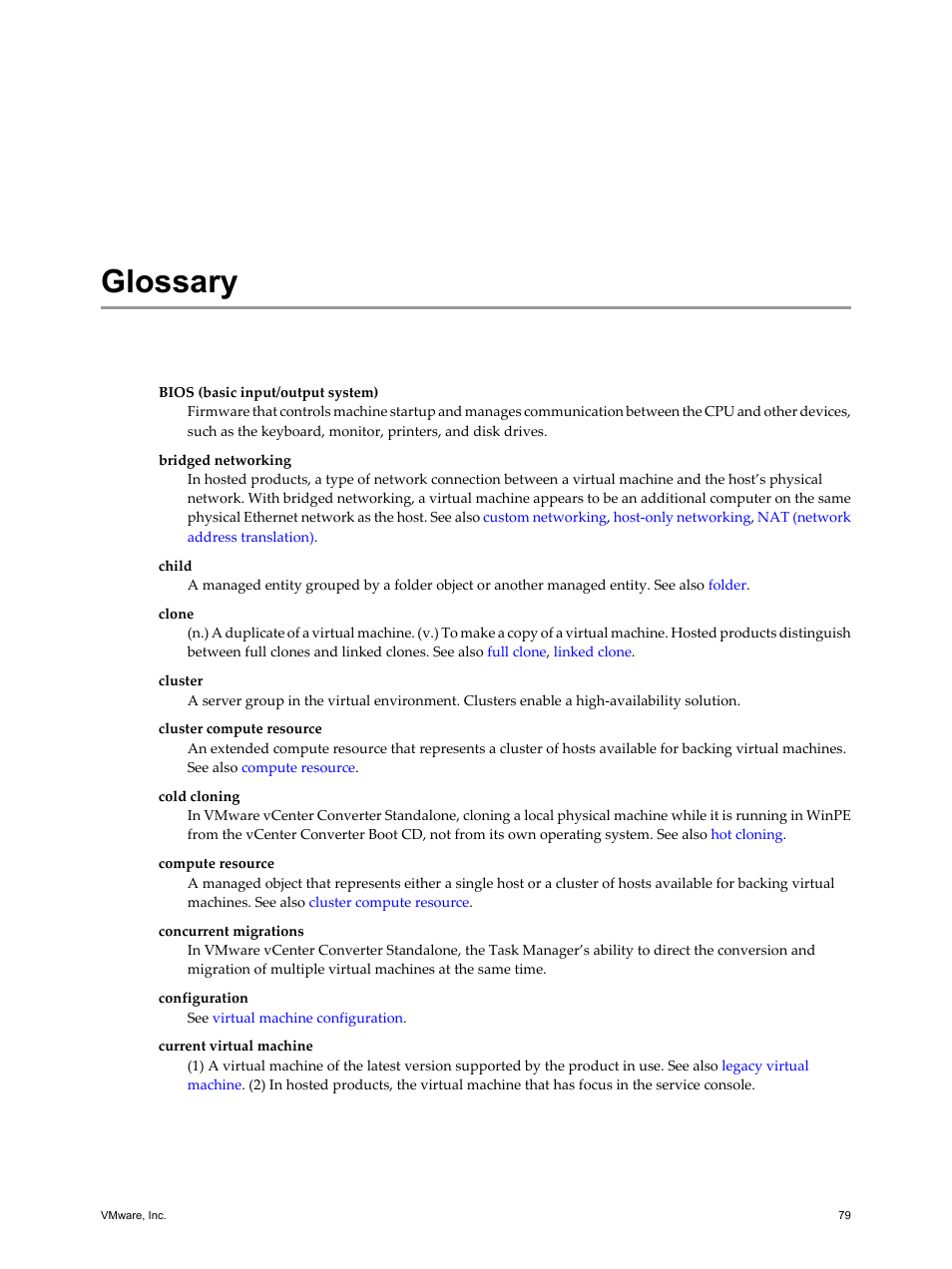 Glossary, Glossary 79 | VMware VCENTER CONVERTER EN-000158-02 User Manual | Page 79 / 92